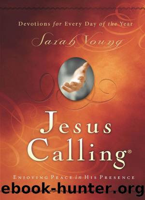 Jesus Calling, with Scripture references by Sarah Young