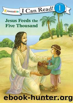 Jesus Feeds the Five Thousand by Crystal Bowman