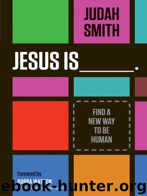 Jesus Is by Judah Smith