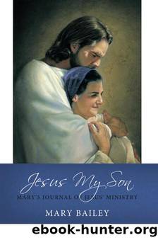 Jesus My Son by Mary Bailey