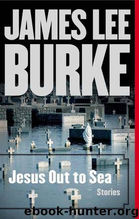 Jesus Out to Sea by Burke James Lee