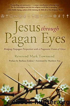 Jesus Through Pagan Eyes by Mark Townsend