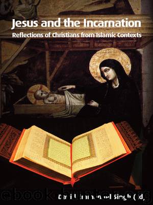 Jesus and the Incarnation by David Emmanuel Singh