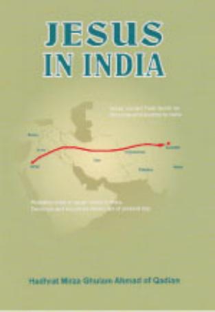 Jesus in India ÐÐ¸ÑÑÑ Ð² ÐÐ½Ð´Ð¸Ð¸ by Mirza Ghulam Ahmad