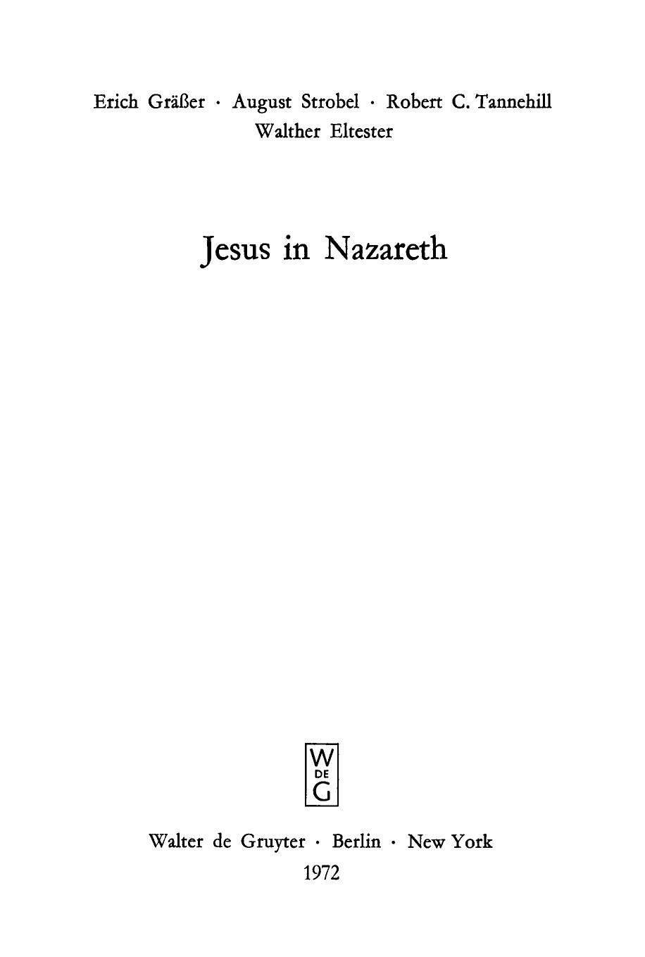 Jesus in Nazareth by Erich Gräßer August Strobel Robert C. Tannehill