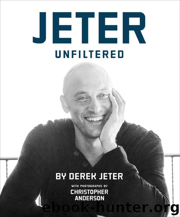Jeter Unfiltered by Derek Jeter