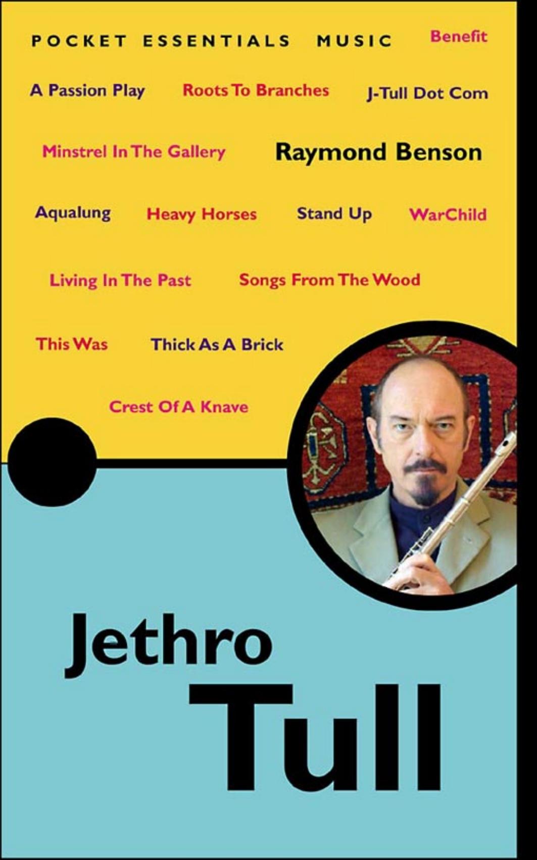 Jethro Tull (Pocket Essential series) by Raymond Benson