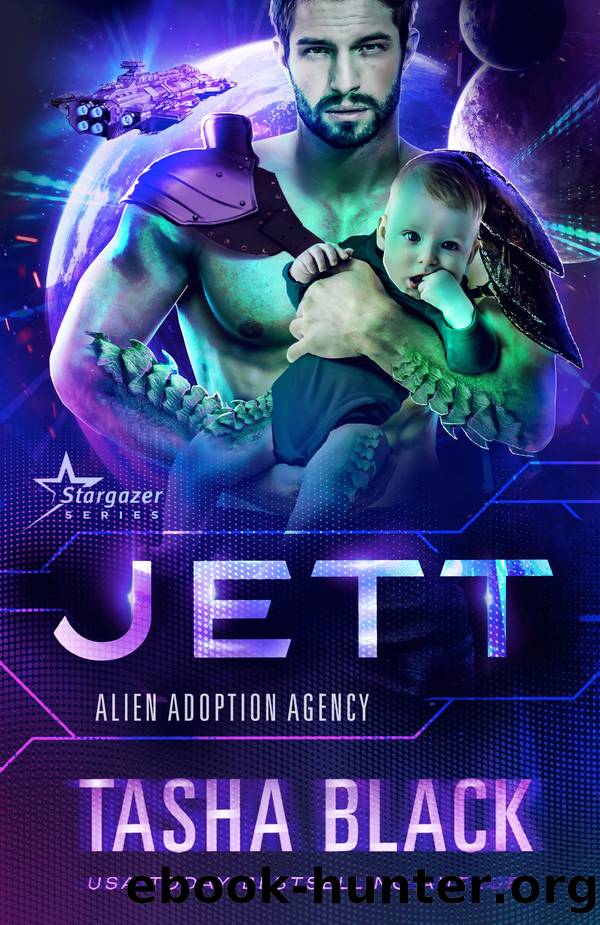 Jett: Alien Adoption Agency #8 by Tasha Black