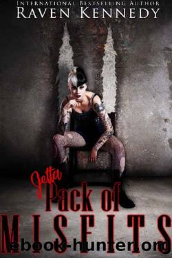 Jetta (Pack of Misfits Book 3) by Raven Kennedy