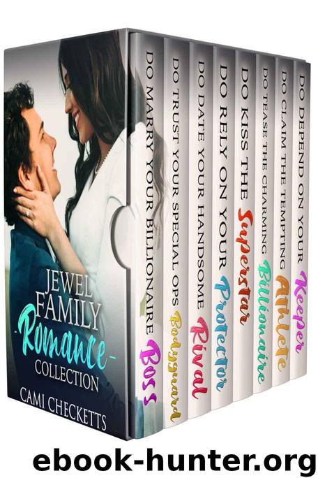 Jewel Family Romance Collection by Checketts Cami