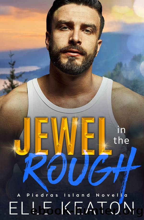 Jewel in the Rough by Elle Keaton