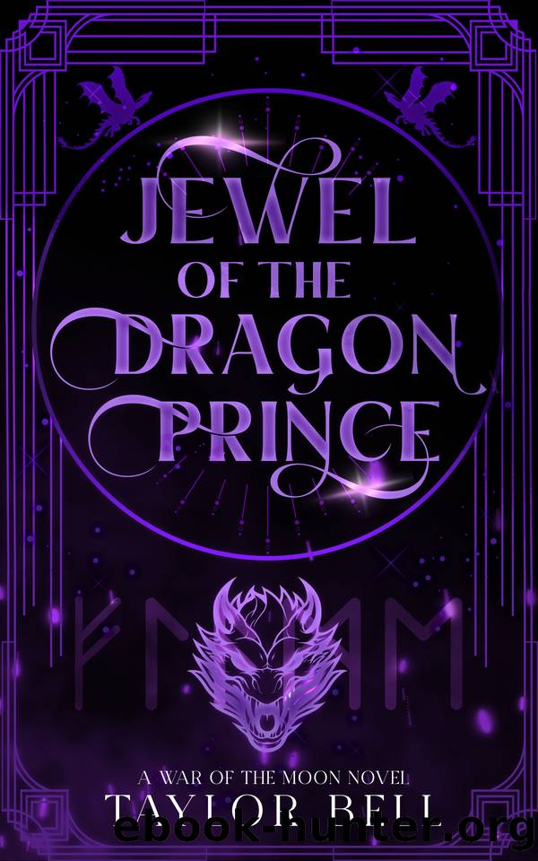 Jewel of the Dragon Prince: a War of the Moon Novel by Taylor Bell