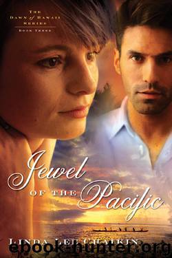 Jewel of the Pacific by Linda Lee Chaikin