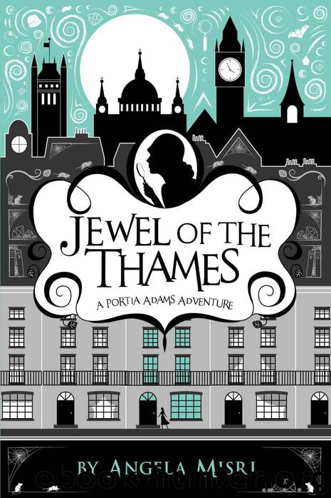 Jewel of the Thames (A Portia Adams Adventure) by Misri Angela