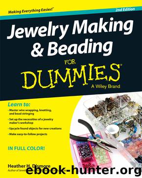 Jewelry Making and Beading For Dummies by Dismore Heather H
