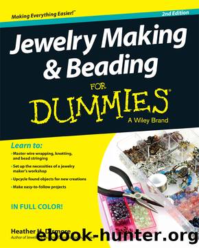 Jewelry Making and Beading For Dummies by Heather Dismore