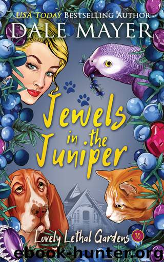 Jewels in the Juniper by Dale Mayer