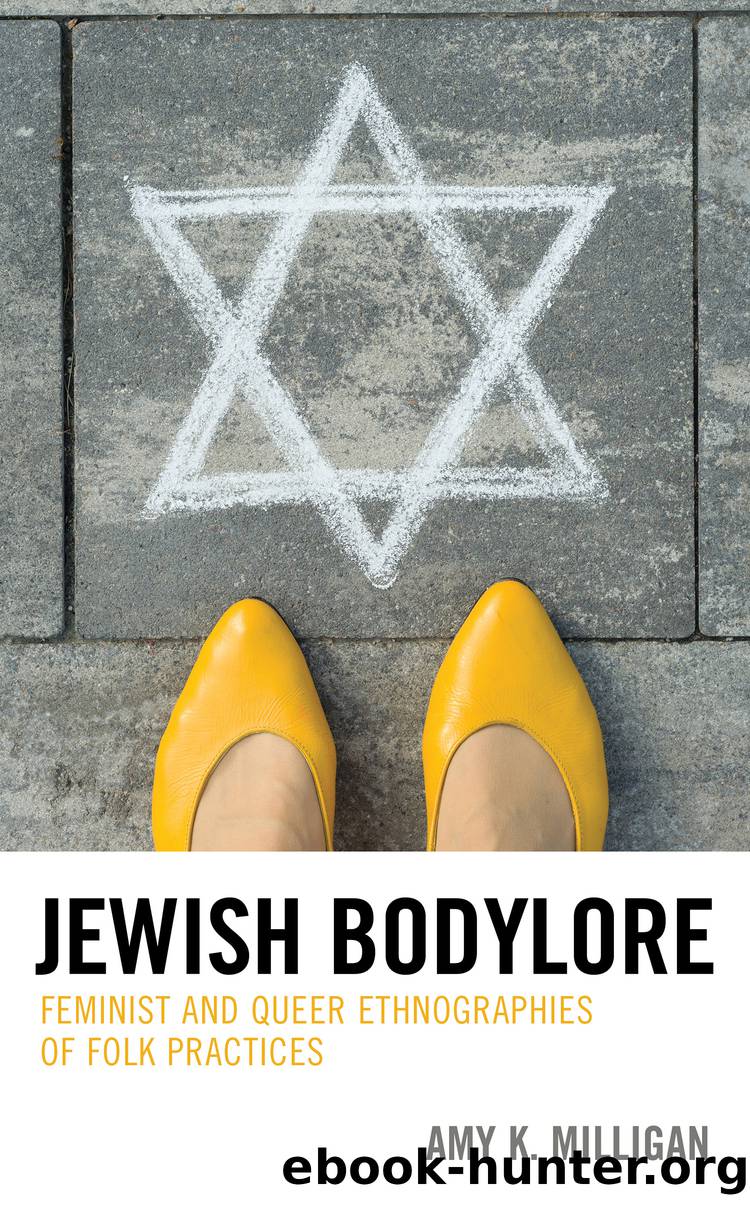 Jewish Bodylore by Milligan Amy K.;