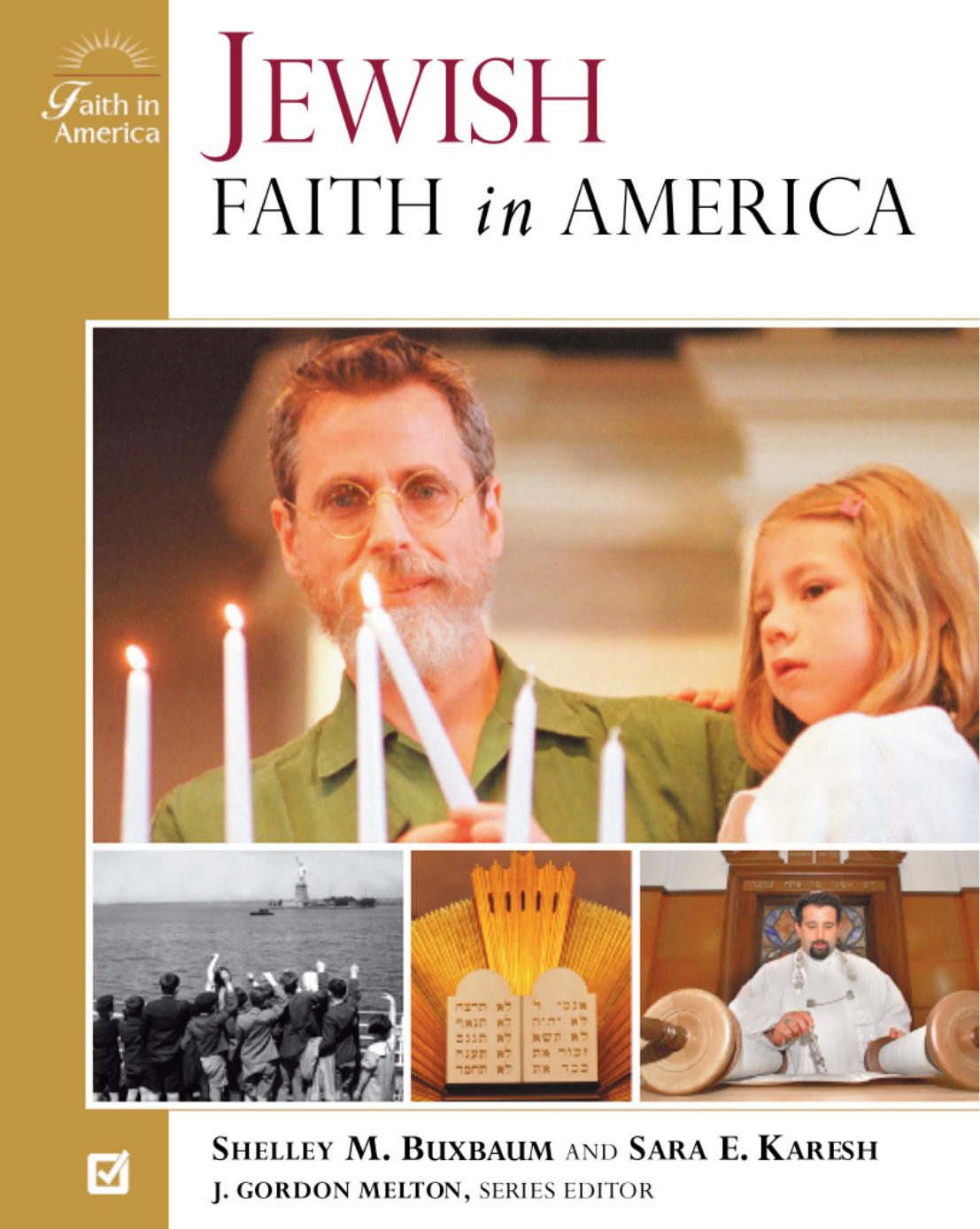 Jewish Faith in America by Shelley M. Buxbaum