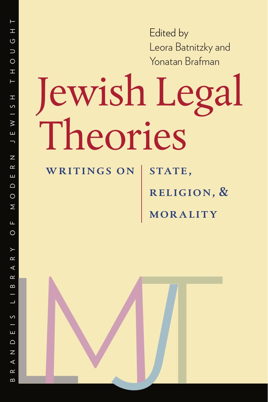 Jewish Legal Theories by Leora Batnitzky Yonatan Brafman