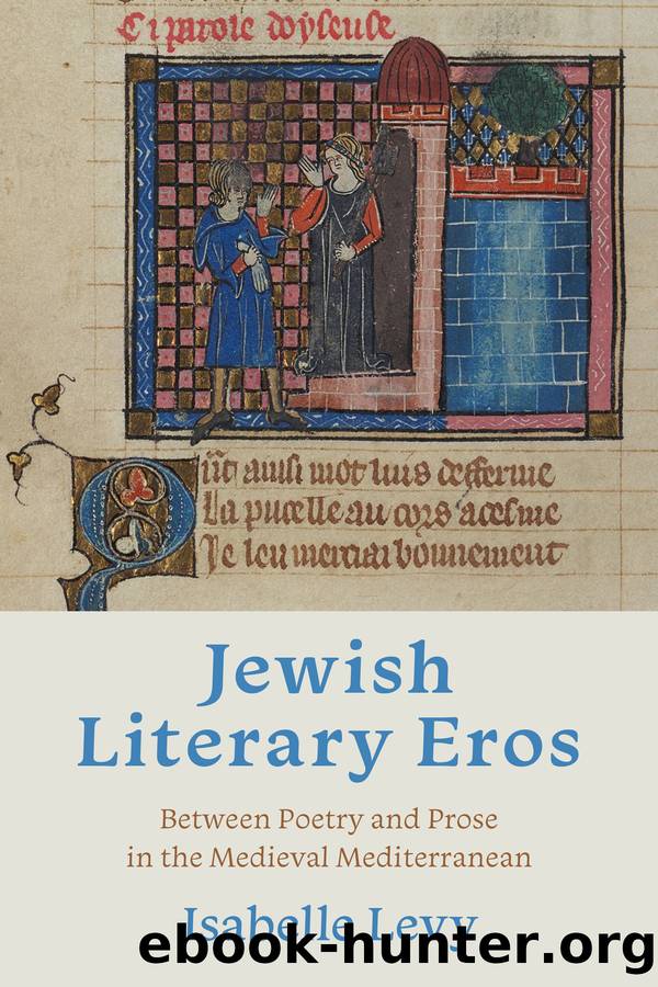 Jewish Literary Eros by Isabelle Levy;