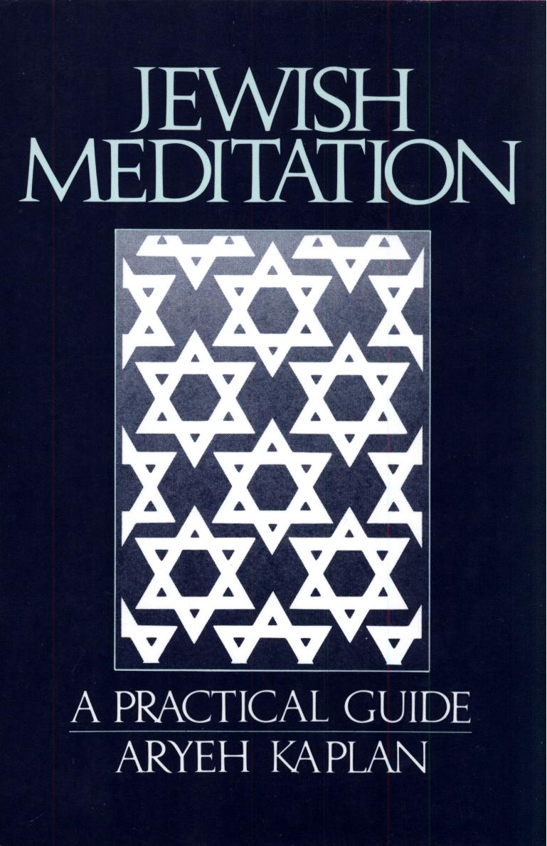 Jewish Meditation by Kaplan Aryeh