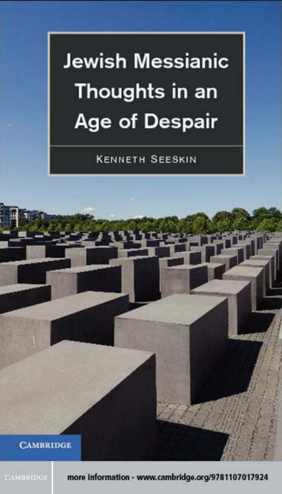 Jewish Messianic Thoughts in an Age of Despair by Unknow