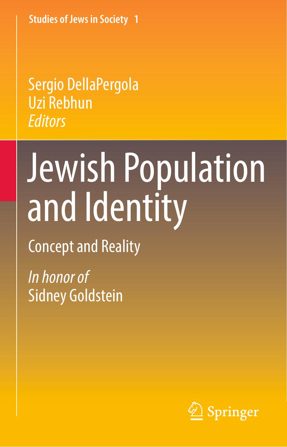 Jewish Population and Identity: Concept and Reality by Sergio DellaPergola Uzi Rebhun