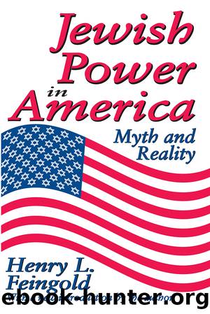 Jewish Power in America by Henry Feingold