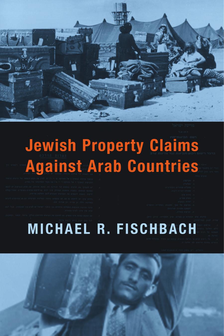 Jewish Property Claims Against Arab Countries by Unknow