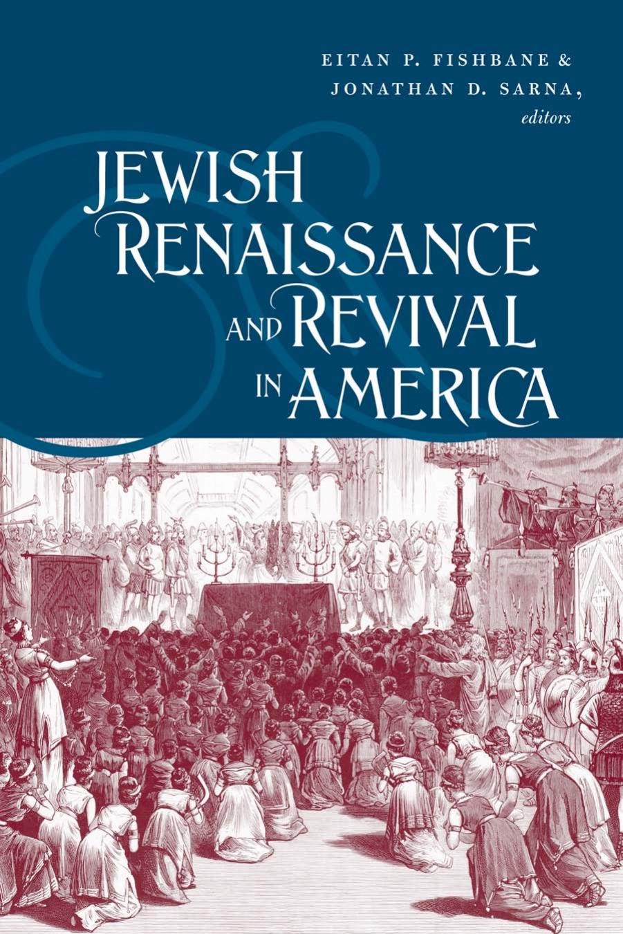 Jewish Renaissance and Revival in America by Unknow