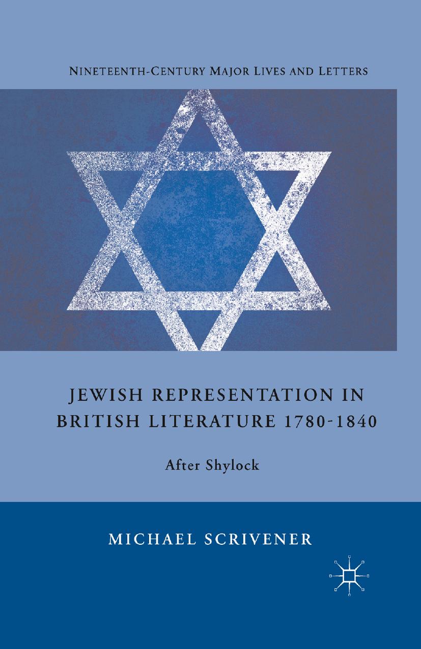 Jewish Representation in British Literature 1780â1840: After Shylock by Michael Scrivener (auth.)
