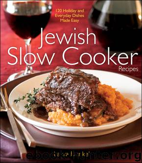 Jewish Slow Cooker Recipes by Laura Frankel
