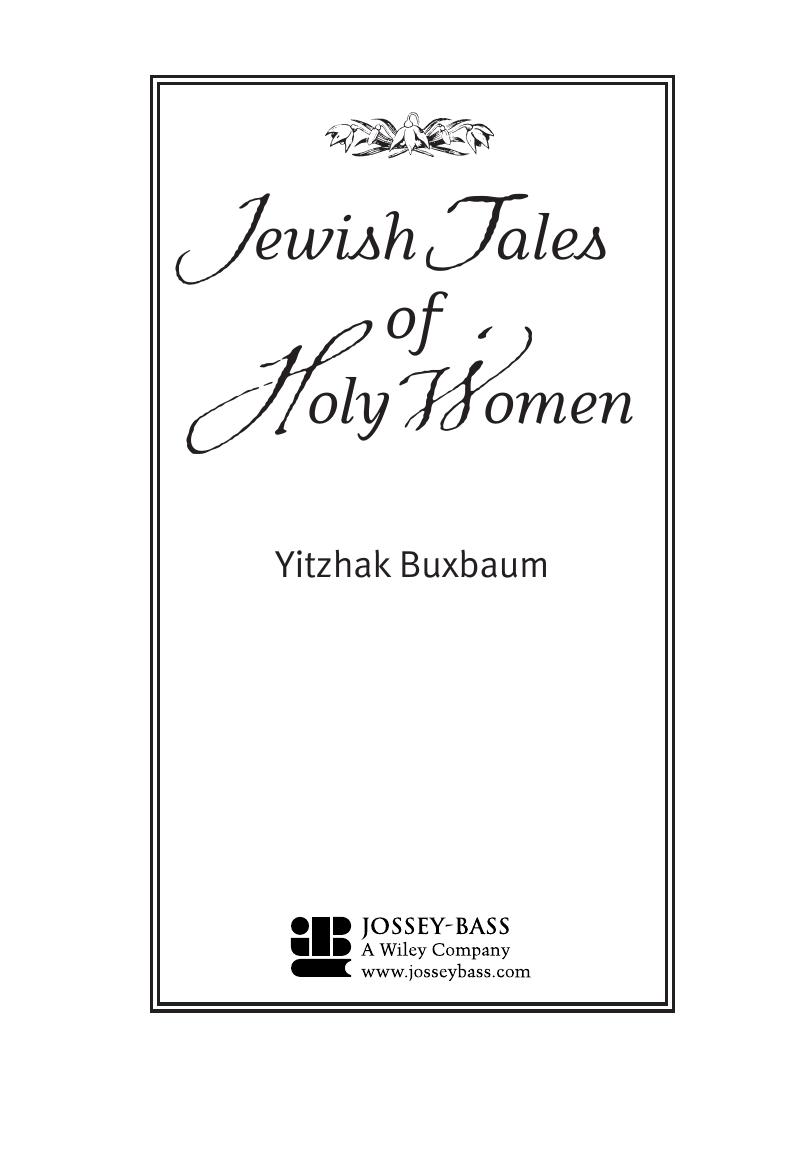 Jewish Tales of Holy Women by Yitzhak Buxbaum