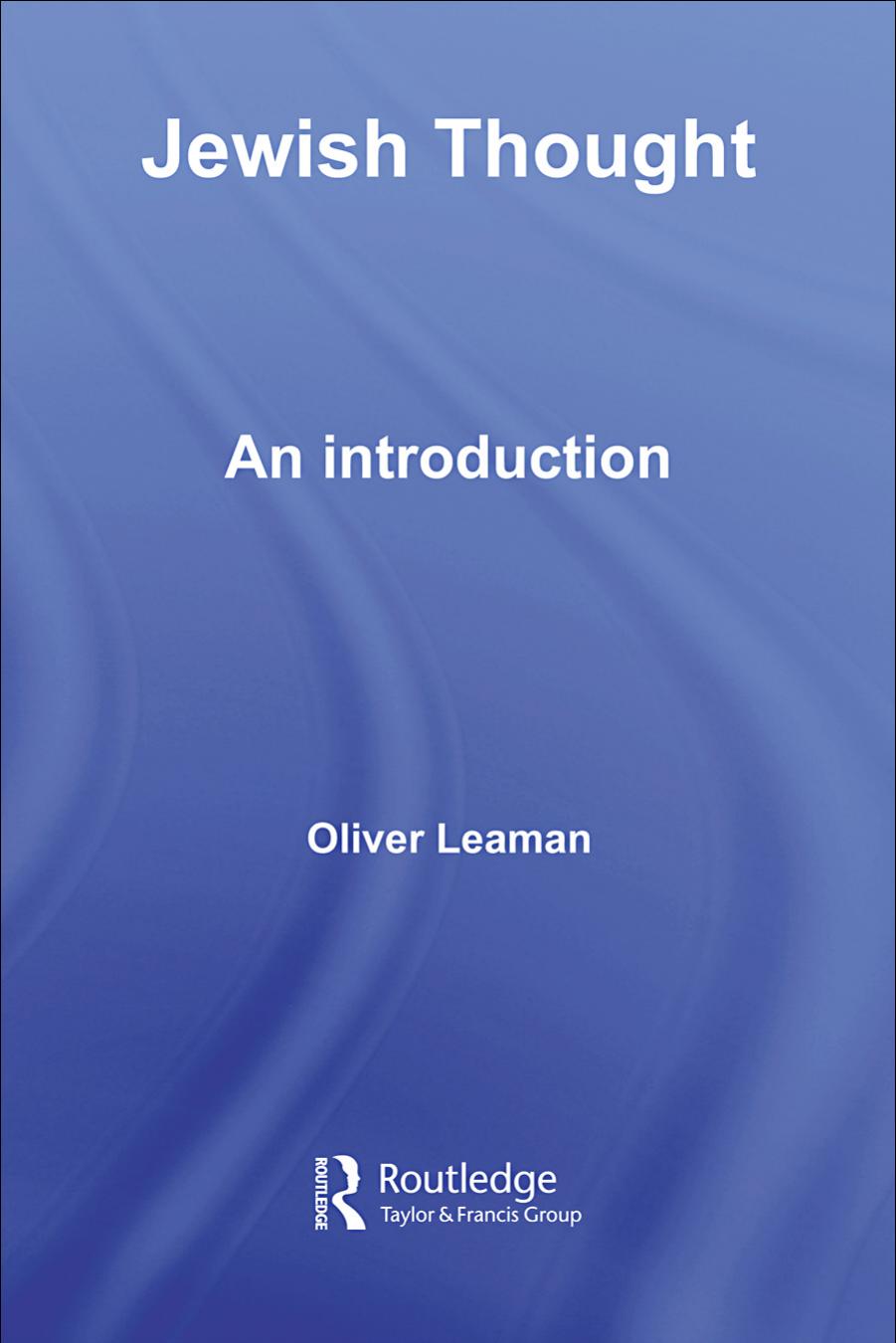 Jewish Thought: An Introduction by Oliver Leaman