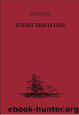 Jewish Travellers by Adler Elkan Nathan;Adler Elkan Nathan;