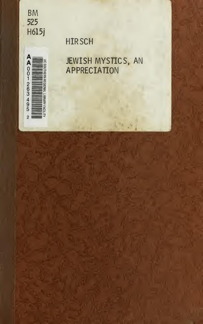 Jewish mystics, an appreciation by Hirsch Samuel