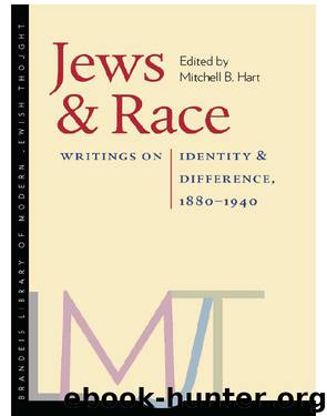 Jews and Race by Hart Mitchell B.;