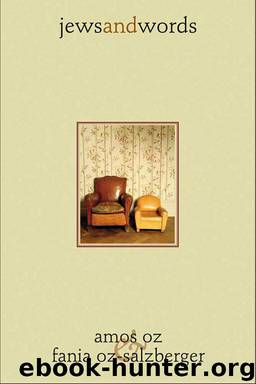 Jews and Words (Posen Library of Jewish Culture and Civilization) by Oz Amos & Oz-Salzberger Fania