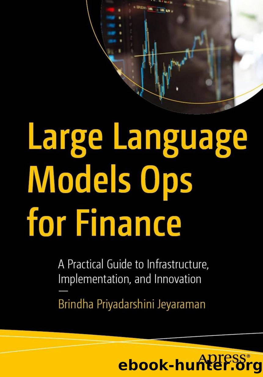 Jeyaraman B.P. - Large Language Models Ops for Finance by 2025