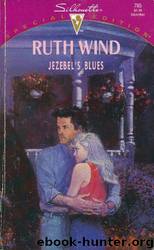 Jezebel's Blues by Ruth Wind