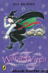 Jill Murphy by The Worst Witch