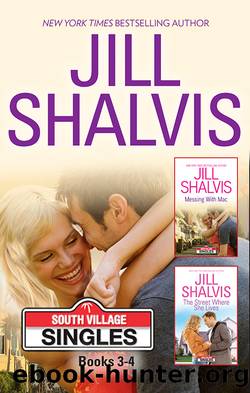 Jill Shalvis South Village Singles Books 3-4--2 Book Box Set by JILL SHALVIS