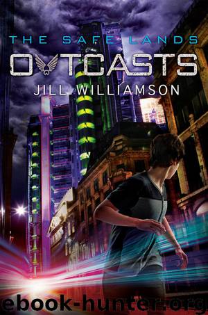 Jill Williamson - The Safe Lands 2 - Outcasts by Jill Williamson