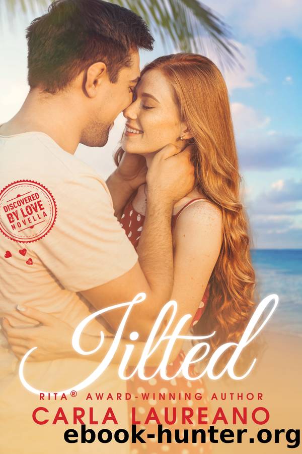 Jilted by Carla Laureano
