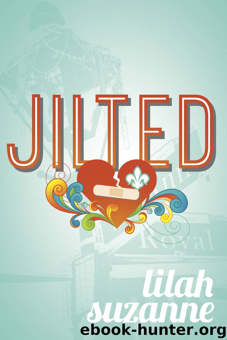 Jilted by Lilah Suzanne