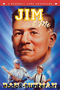 Jim & Me by Dan Gutman