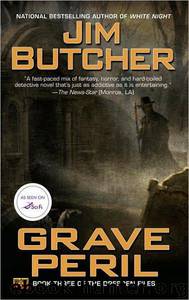 Jim Butcher - Dresden 03 by Grave Peril