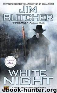 Jim Butcher - Dresden 09 by White Night