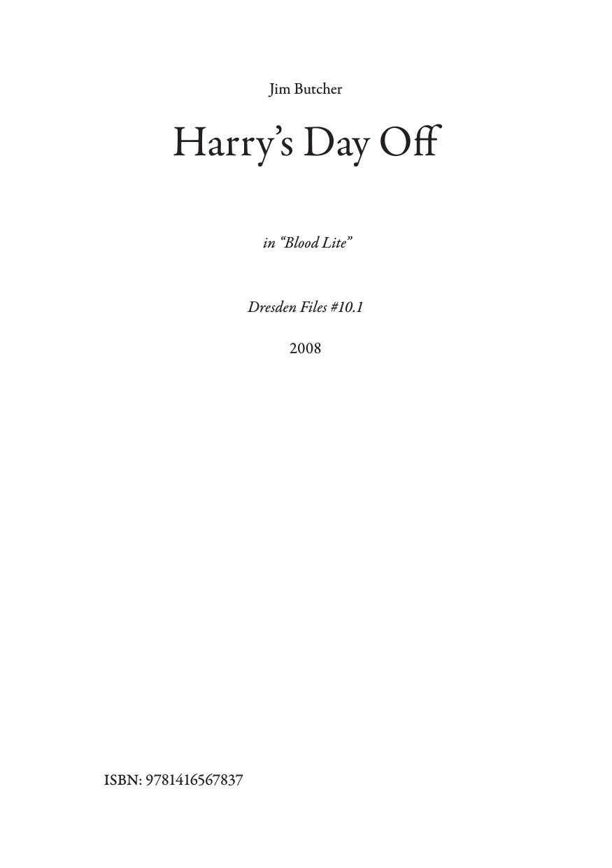 Jim Butcher - The Dresden Files 10.1 by Harry's Day Off